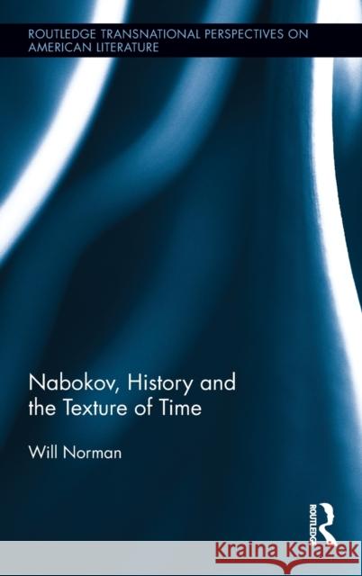 Nabokov, History and Norman, Will 9780415539630 Routledge - książka