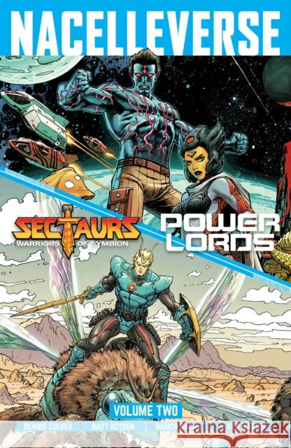 Nacelleverse Vol. 2: Sectaurs and Power Lords AJ Jothikumar 9781637158647 Oni Press - książka