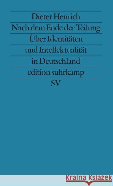 Nach dem Ende der Teilung Henrich, Dieter 9783518118139 Suhrkamp - książka