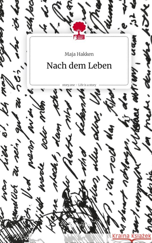 Nach dem Leben. Life is a Story - story.one Hakken, Maja 9783711597557 story.one publishing - książka