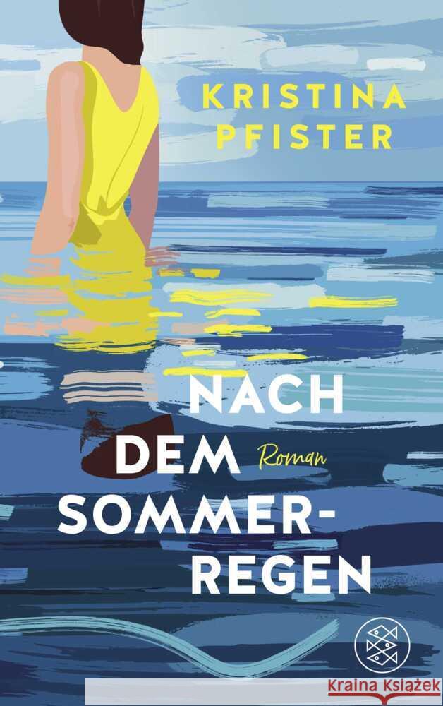 Nach dem Sommerregen Pfister, Kristina 9783596711239 FISCHER Taschenbuch - książka