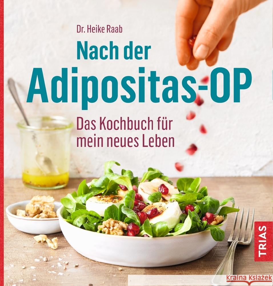 Nach der Adipositas-OP Raab, Heike 9783432111469 Trias - książka