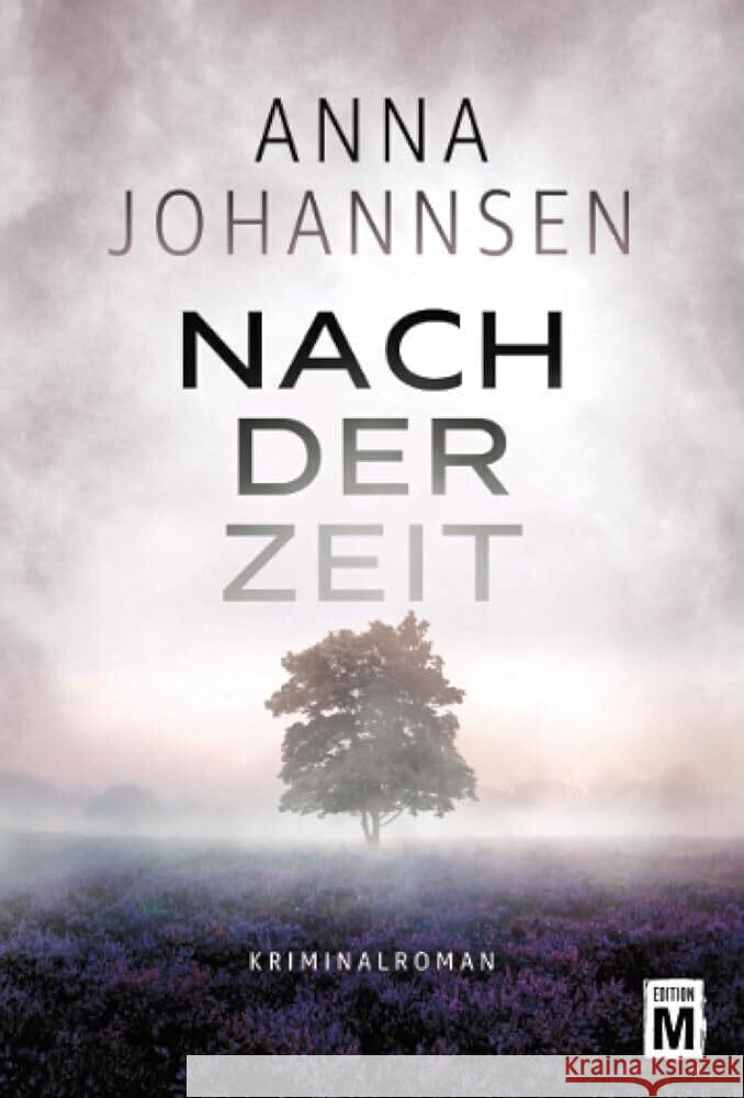 Nach der Zeit Johannsen, Anna 9782496712162 Edition M - książka