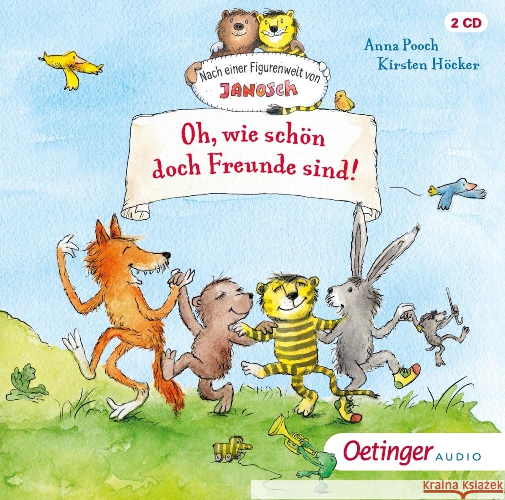 Nach einer Figurenwelt von Janosch. Oh, wie schön doch Freunde sind!, 2 Audio-CD Pooch, Anna 9783837392739 Oetinger Media - książka