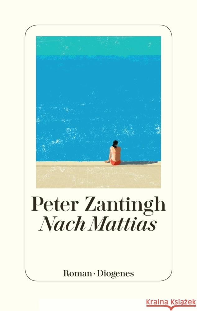 Nach Mattias : Roman Zantingh, Peter 9783257071290 Diogenes - książka