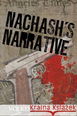 Nachash's Narrative Volker G. Fremuth 9781733957106 MindStir Media - książka