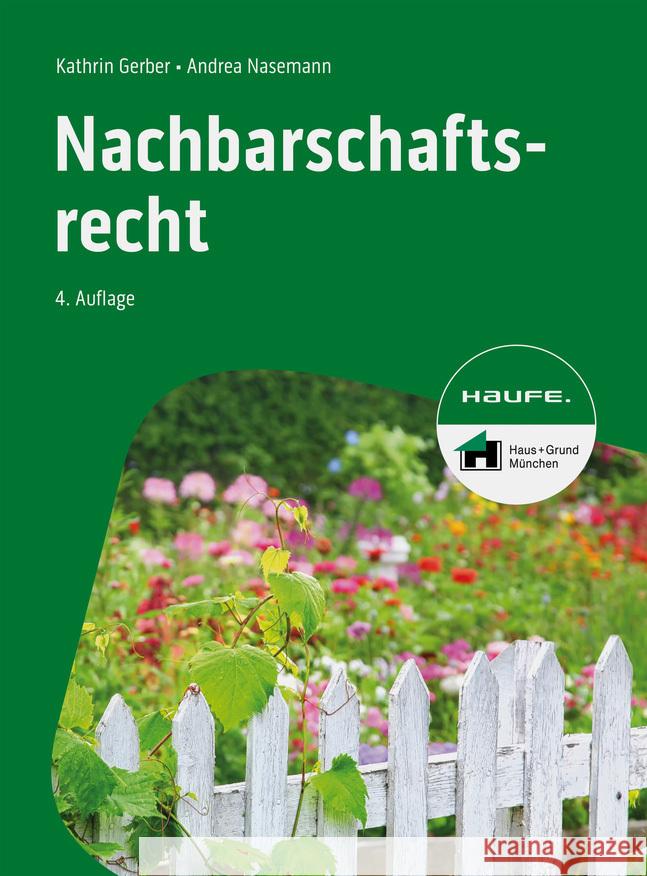 Nachbarschaftsrecht Gerber, Kathrin, Nasemann, Andrea 9783648175811 Haufe - książka