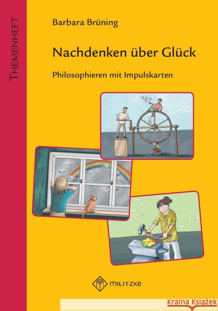 Nachdenken über Glück Brüning, Barbara 9783967211092 Militzke - książka