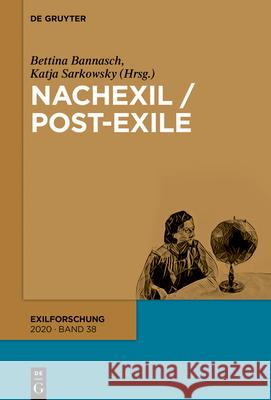 Nachexil / Post-Exile Bettina Bannasch Katja Sarkowsky 9783110686876 de Gruyter - książka