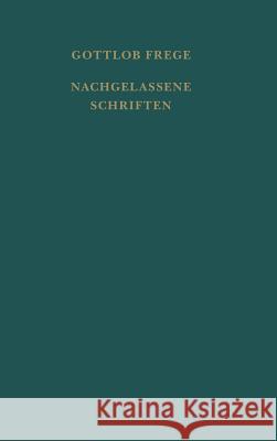 Nachgelassene Schriften und Wissenschaftlicher Briefwechsel Frege, Gottlob 9783787304905 Felix Meiner - książka