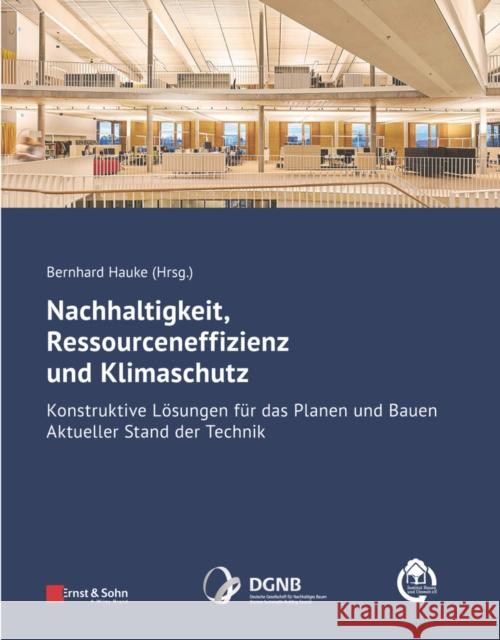 Nachhaltigkeit, Ressourceneffizienz und Klimaschutz B Hauke 9783433033340  - książka