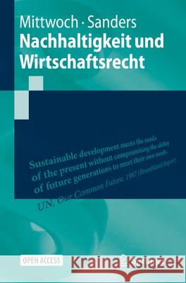Nachhaltigkeit Und Wirtschaftsrecht Anne-Christin Mittwoch Anne Sanders 9783662707012 Springer - książka