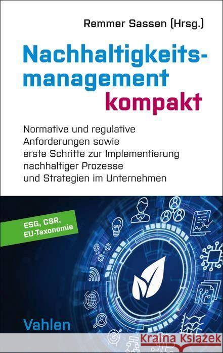 Nachhaltigkeitsmanagement kompakt Sassen, Remmer 9783800671359 Vahlen - książka