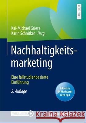 Nachhaltigkeitsmarketing, m. 1 Buch, m. 1 E-Book  9783658385200 Springer Gabler - książka