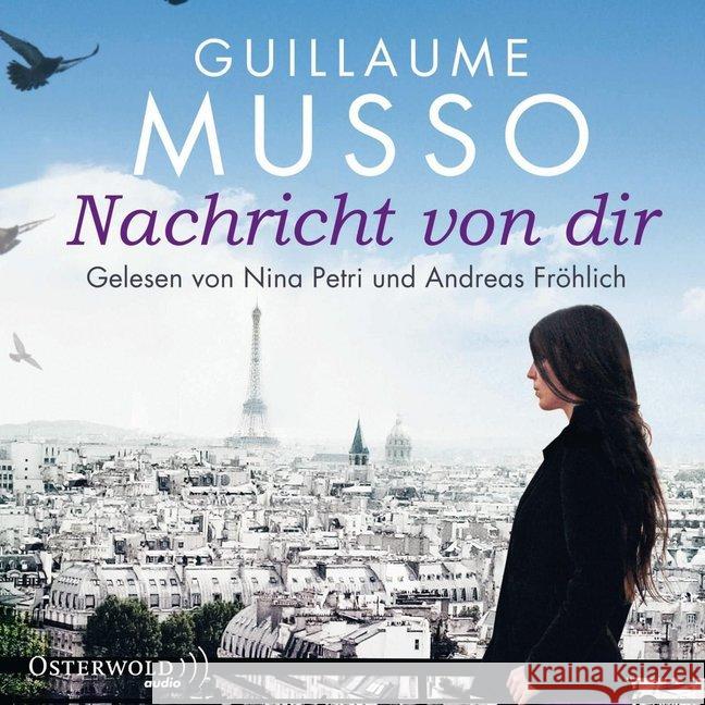 Nachricht von dir, 6 Audio-CDs : Gekürzte Lesung Musso, Guillaume 9783869521909 OSTERWOLDaudio - książka