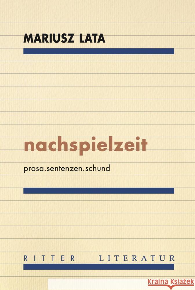 nachspielzeit Lata, Mariusz 9783854156772 Ritter - książka