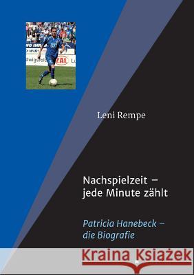 Nachspielzeit: jede Minute zählt Rempe, Leni 9783746900957 Tredition Gmbh - książka