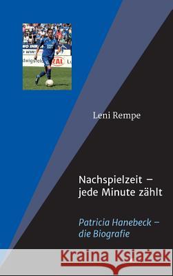 Nachspielzeit: jede Minute zählt Rempe, Leni 9783746936703 Tredition Gmbh - książka