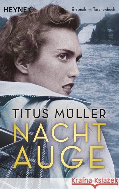 Nachtauge : Roman Müller, Titus 9783453437760 Heyne - książka