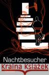 Nachtbesucher Westphal, Volker 9783754940877 epubli