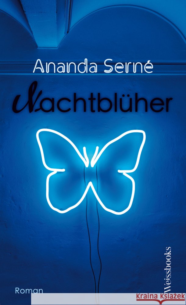 Nachtblüher Serné, Ananda 9783863372125 weissbooks - książka