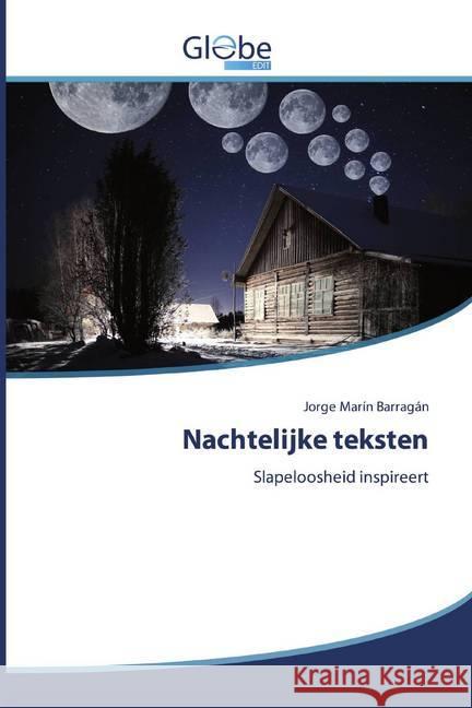 Nachtelijke teksten : Slapeloosheid inspireert Barragán, Jorge Marín 9786200511263 GlobeEdit - książka