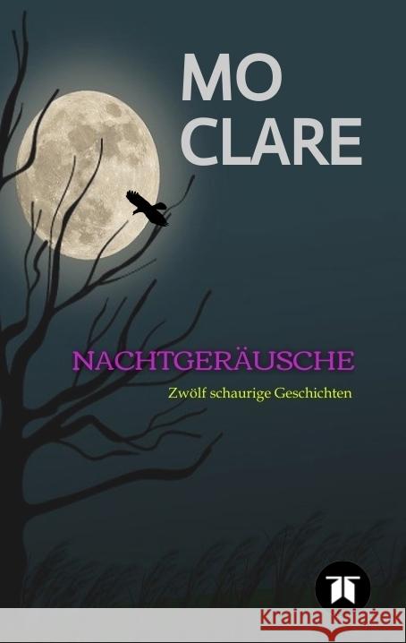 Nachtgeräusche Clare, Mo 9783384371201 tredition - książka