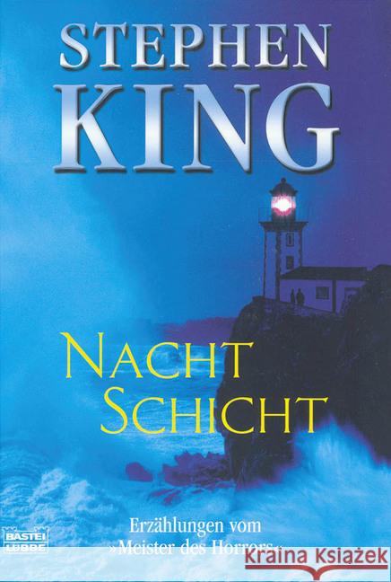 Nachtschicht King, Stephen   9783404131600 Bastei Lübbe - książka