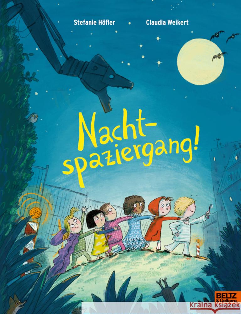 Nachtspaziergang! Höfler, Stefanie, Weikert, Claudia 9783407759528 Beltz - książka
