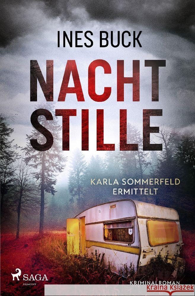 Nachtstille - Karla Sommerfeld ermittelt Buck, Ines 9783987500367 SAGA Egmont - książka