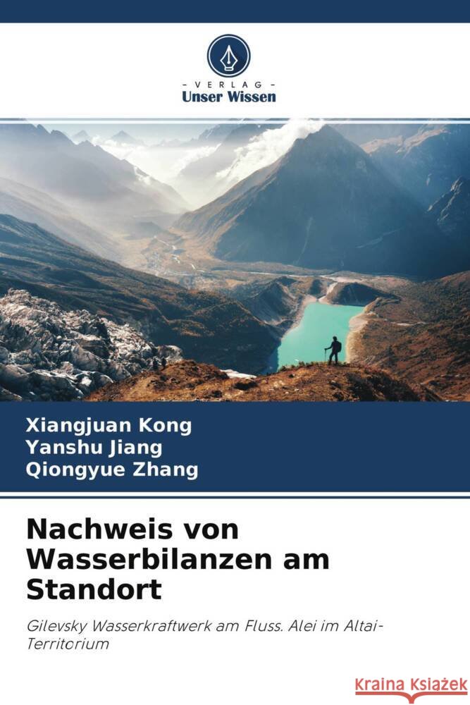 Nachweis von Wasserbilanzen am Standort Kong, Xiangjuan, Jiang, Yanshu, Zhang, Qiongyue 9786204221809 Verlag Unser Wissen - książka