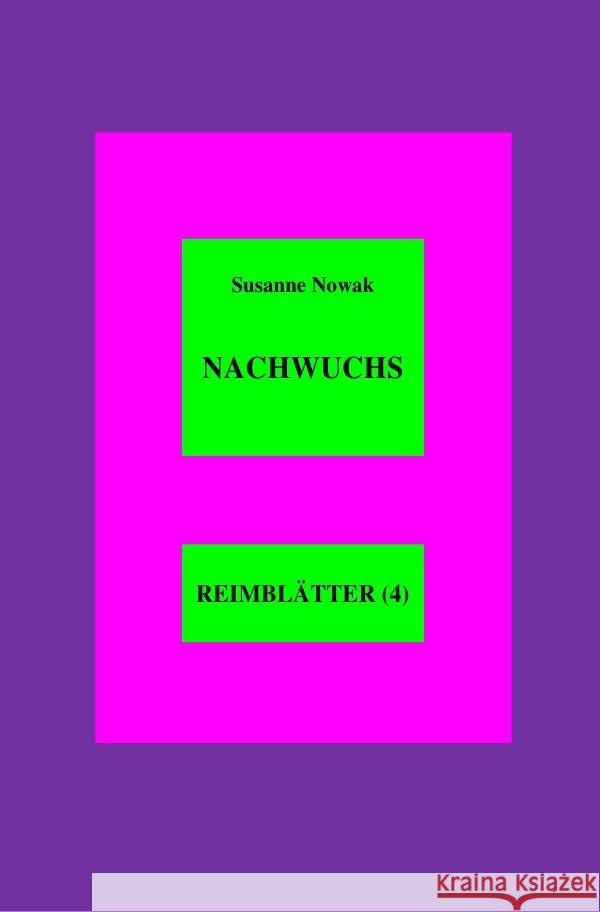 Nachwuchs Nowak, Susanne 9783758454530 epubli - książka