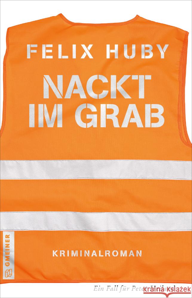 Nackt im Grab Huby, Felix 9783839227428 Gmeiner-Verlag - książka