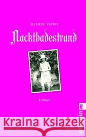 Nacktbadestrand : Roman Vavrik, Elfriede   9783548282978 Ullstein TB - książka
