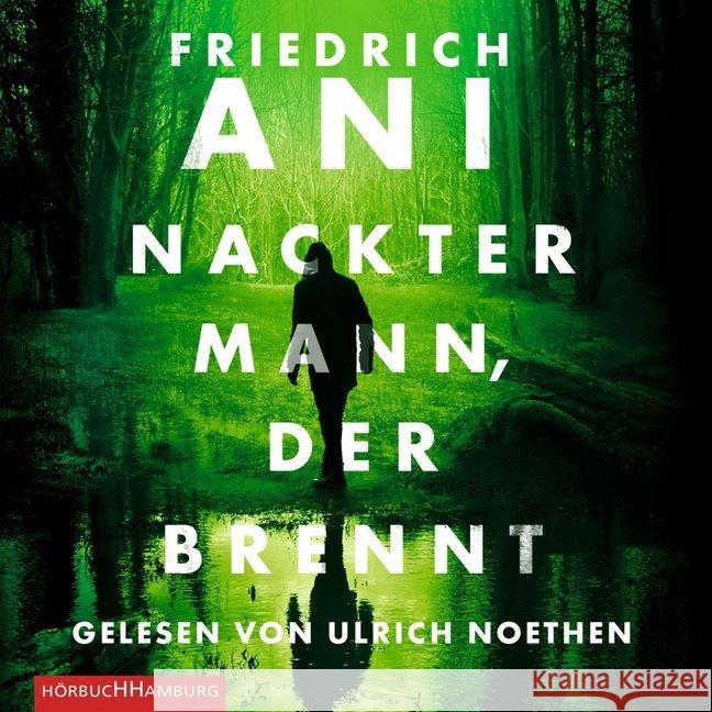 Nackter Mann, der brennt, 5 Audio-CDs : 5 CDs, Lesung. CD Standard Audio Format. Ungekürzte Ausgabe Ani, Friedrich 9783869092270 Hörbuch Hamburg - książka