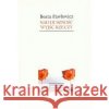 Nad duszność wyjść rzeczy PAWŁOWICZ BEATA 9788386735730 LAMPA I ISKRA BOŻA