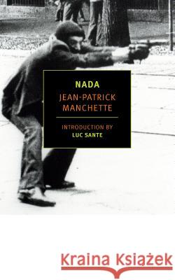 NADA Jean-Patrick Manchette Donald Nicholson-Smith 9781681373171 New York Review of Books - książka