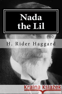 Nada the Lil Hollybook 9781519749659 Createspace Independent Publishing Platform - książka