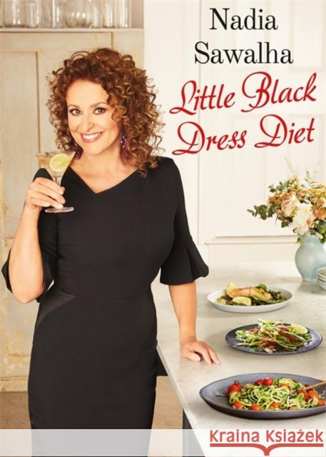 Nadia Sawalha's Little Black Dress Diet Nadia Sawalha 9780857833556 Octopus Publishing Group - książka