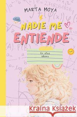 Nadie me entiende 3, en otro idioma Marta Moya 9788409633487 Parajitos Voladores SL - książka