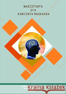 NADIIFINTA IYO KOBCINTA MASKAXDA Safiya Mohamed 9780244865245 Lulu.com - książka
