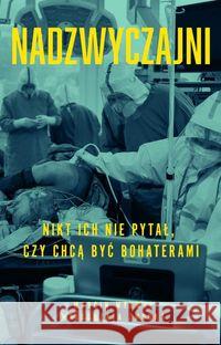 Nadzwyczajni Żmudka Małgorzata, Wyrwał Marcin 9788328715134 Muza - książka