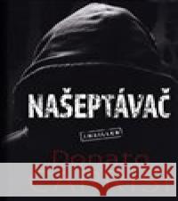 Našeptávač Donato Carisi 9788075857378 Fobos - książka