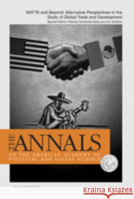 NAFTA and Beyond: Alternative Perspectives in the Study of Global Trade and Development Patricia Fernandez-Kelly 9781412957533 Sage Publications - książka