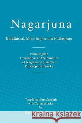 Nagarjuna Richard H. Jones 9781451539790 Createspace - książka