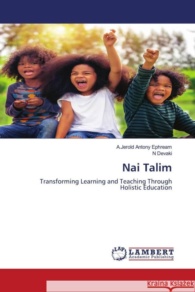 Nai Talim Ephream, A.Jerold Antony, Devaki, N 9786207996292 LAP Lambert Academic Publishing - książka