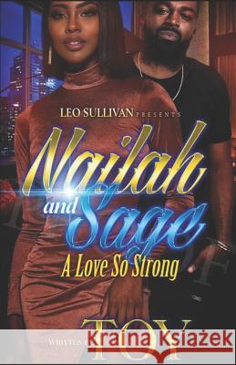Nailah & Sage: A Love So Strong Toy 9781096284727 Independently Published - książka