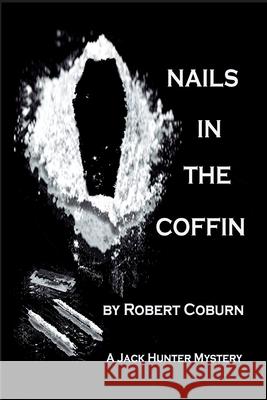 Nails In The Coffin Robert Coburn 9781955036320 Absolutely Amazing eBooks - książka