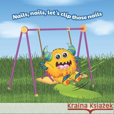Nails, nails, let's clip those nails Sean McAlinden 9798631877146 Independently Published - książka