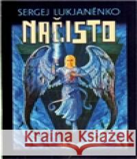 Načisto Sergej Lukjaněnko 9788073873738 Triton - książka